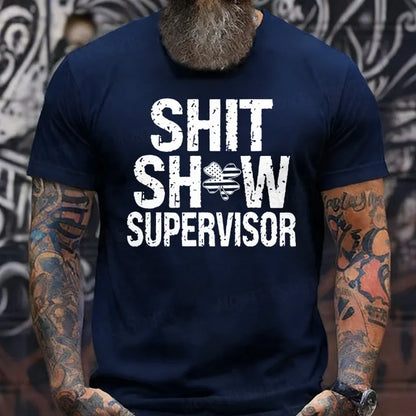 Shit Show Supervisor T-Shirts