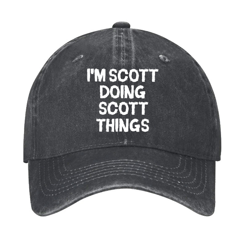 I'm Scott Doing Scott Things Hat
