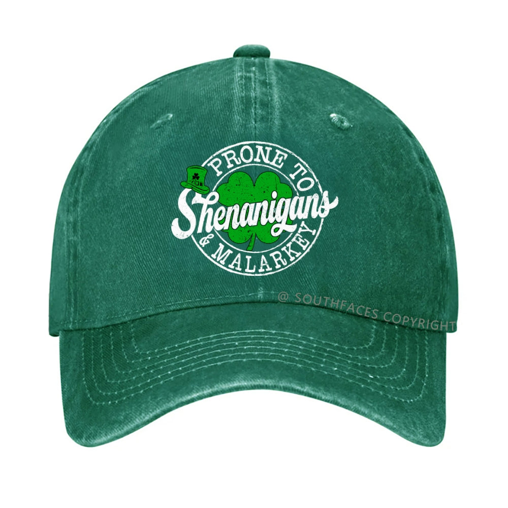 Prone To Shenanigans & Malarkey hat