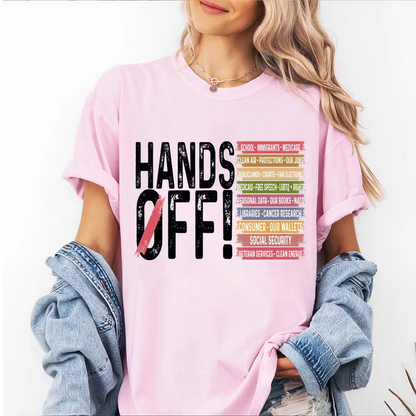 Hands Off Protest Unisex T-shirt/Crewneck/Hoodie
