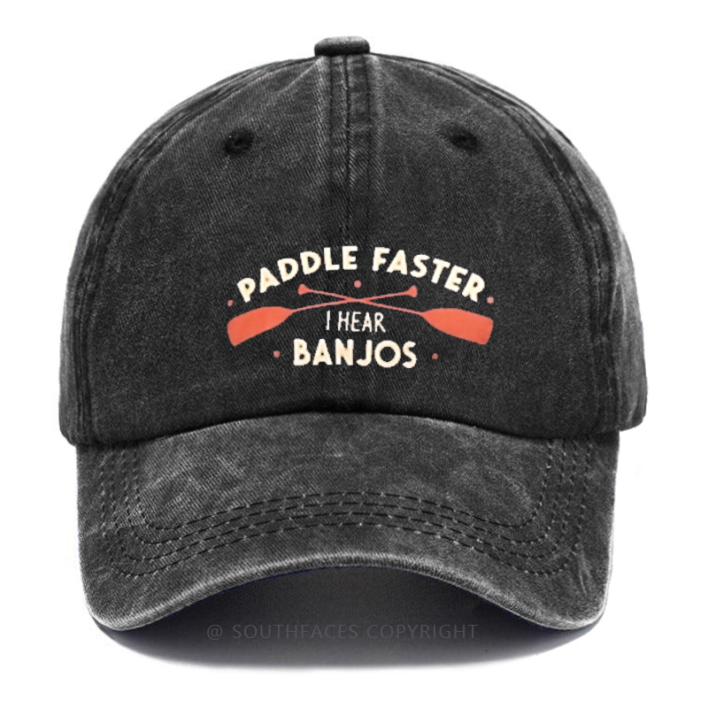 Paddle Faster I Hear Banjos Funny Print Hats