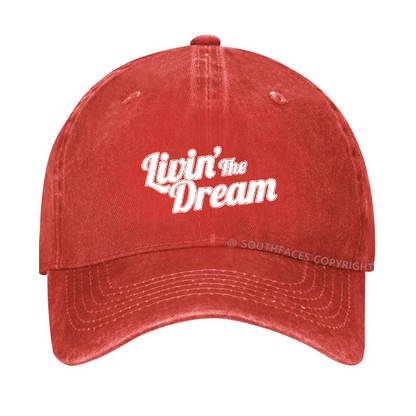 Livin' The Dream Hat