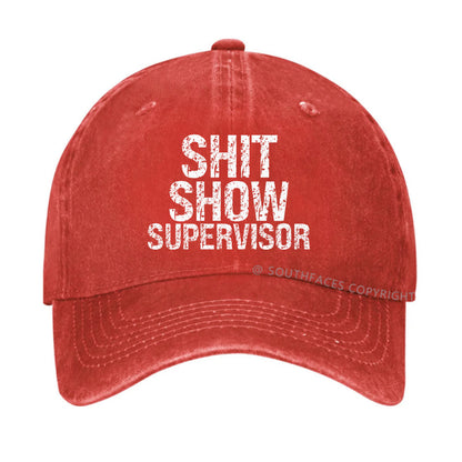 Shit Show Supervisor Hat