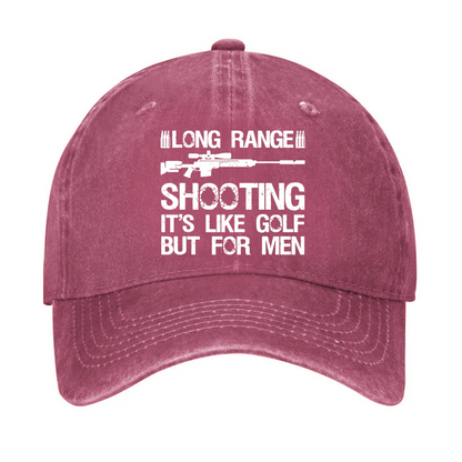 Long Range Shooting It's Like Golf But For Men Hat