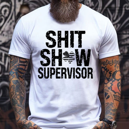 Shit Show Supervisor T-Shirts