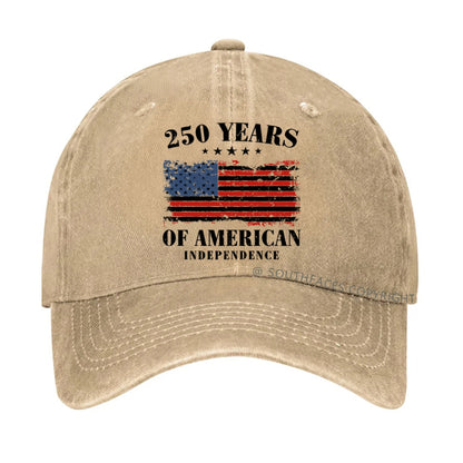 250 Years Of American Independence America 250th Anniversary hat