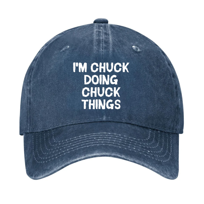 I'm Chuck doing Chuck things Hat