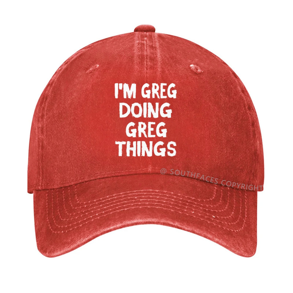 I'm Greg Doing Greg Things hat