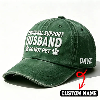 Emotional Support Husband Do Not Pet Embroidered Hat