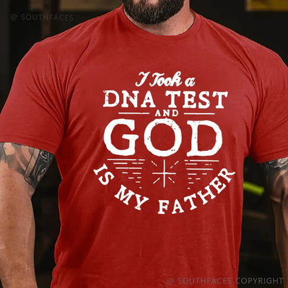 I Took A Test And God Is My Father T-Shirt