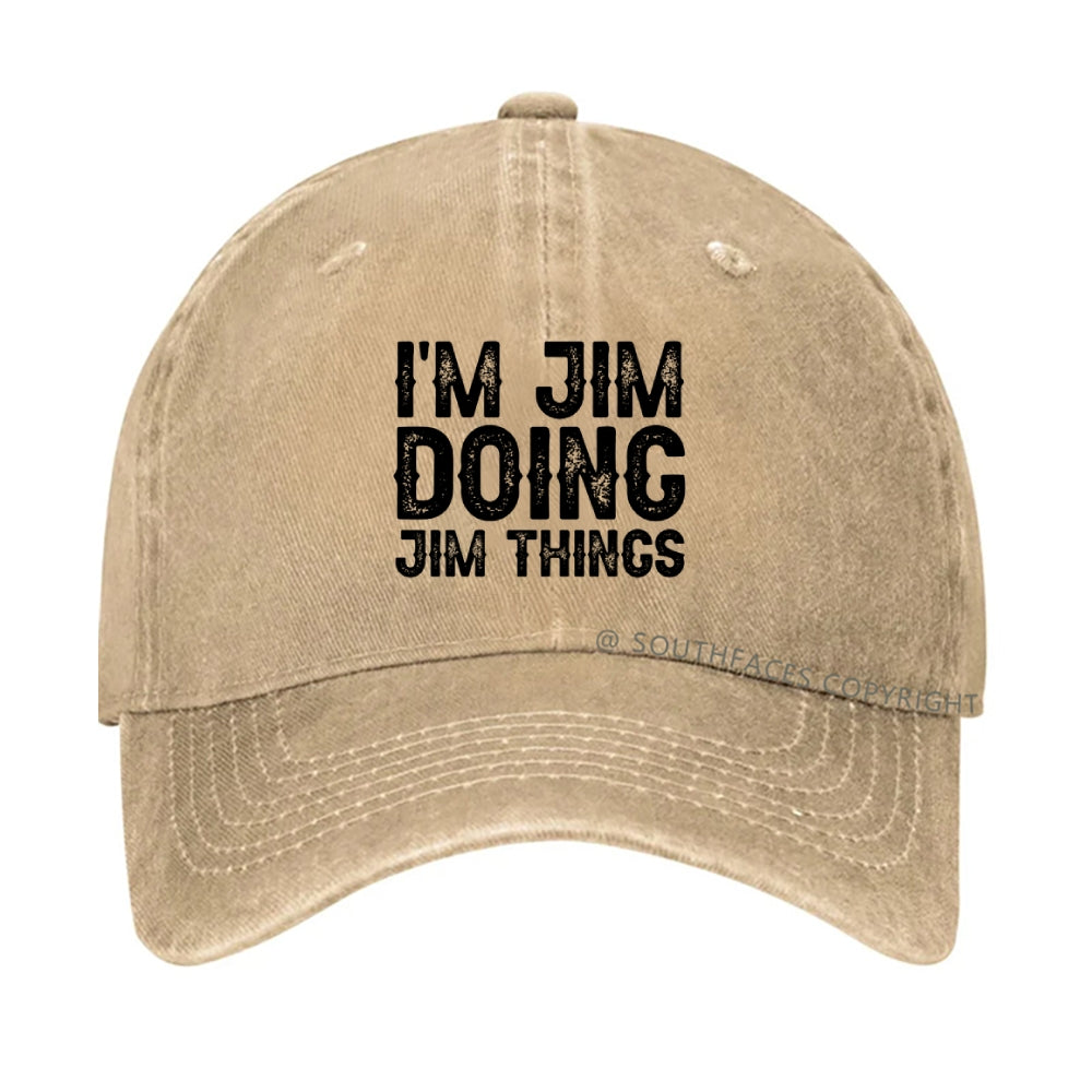 I'm Jim Doing Jim Things Hat