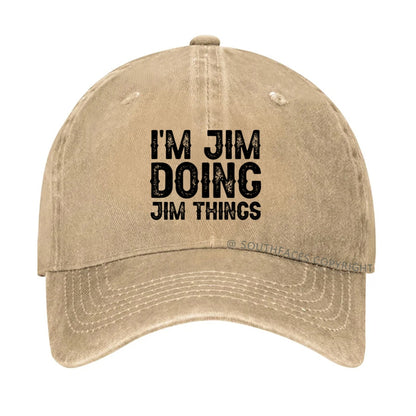 I'm Jim Doing Jim Things Hat