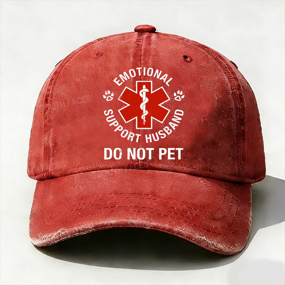 Emotional Support Husband Do Not Pet  baseball cap