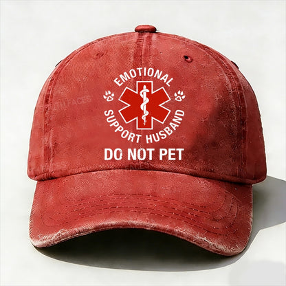 Emotional Support Husband Do Not Pet  baseball cap