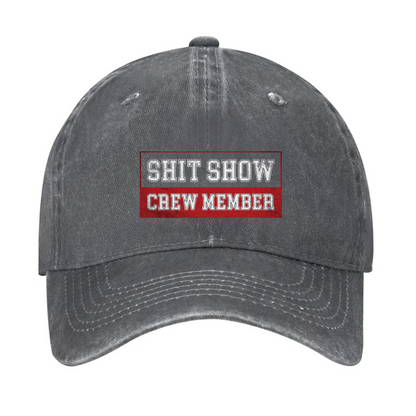 Shit Show Crew Member Hat