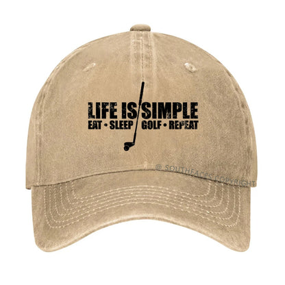 Life is simple eat sleep golf repeat hat