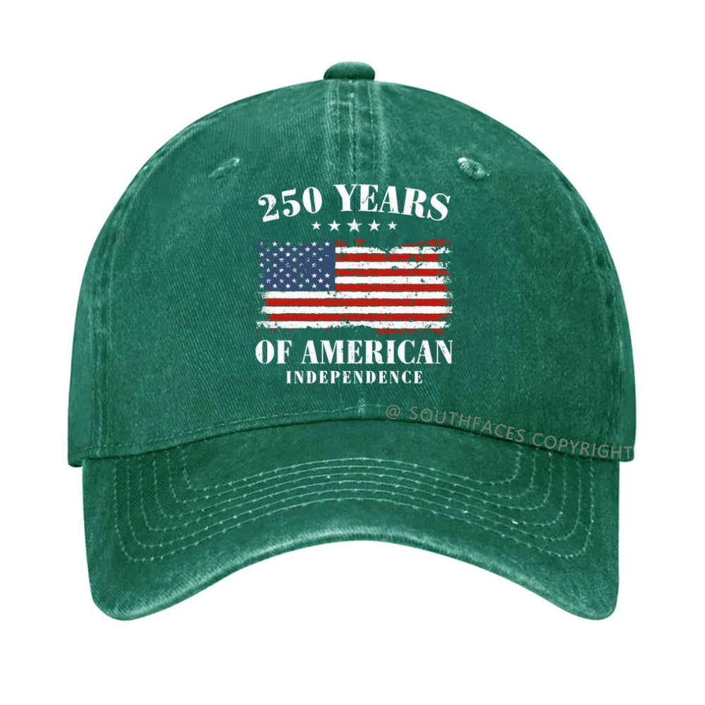 250 Years Of American Independence America 250th Anniversary hat