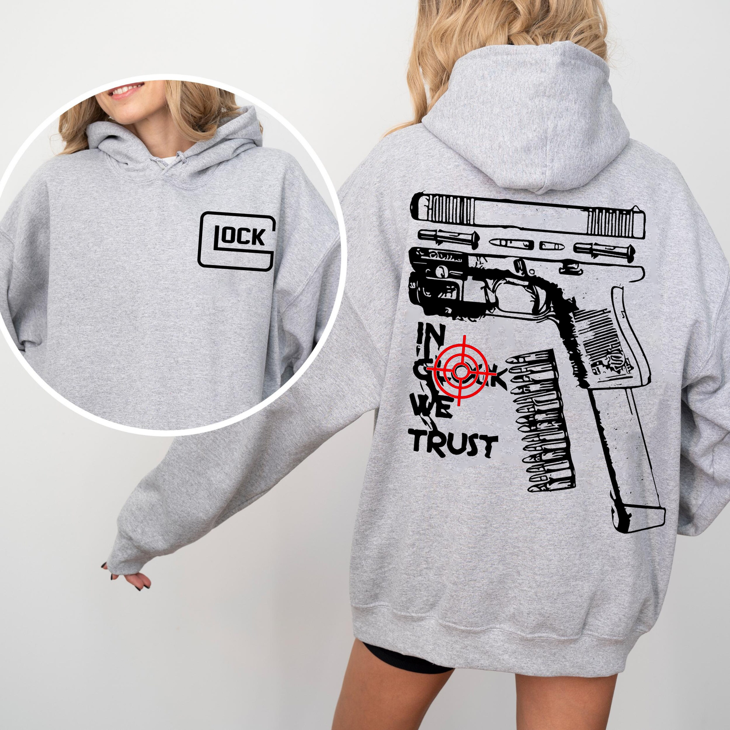 In Glock We Trust Funny  Unisex T-shirt/Crewneck/Hoodie
