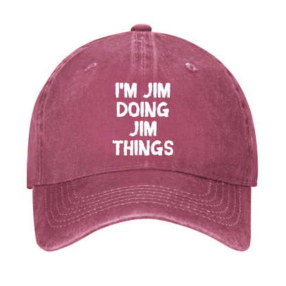 I'm Jim Doing Jim Things Hat