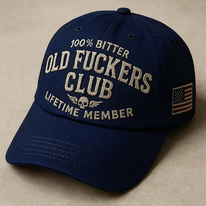 100% Bitter Old F*ckers Club Lifetime Member Embroidery Hat