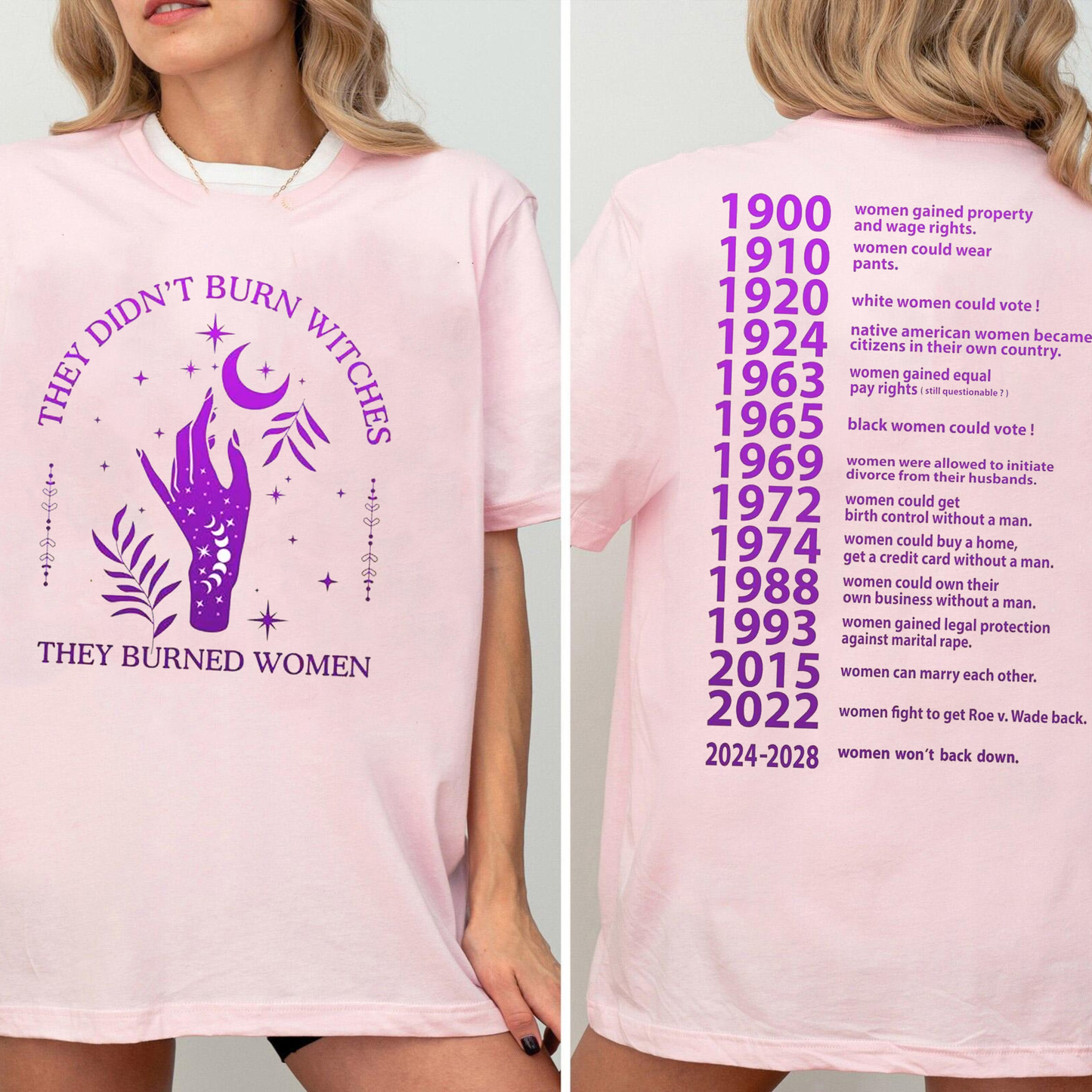 They Didn't Burn Witches They Burned Women Unisex T-shirt/Crewneck/Hoodie