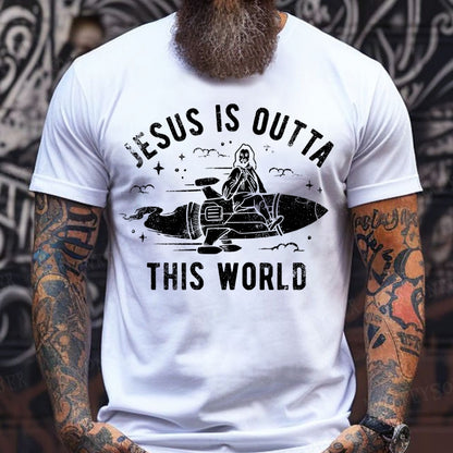 Jesus Is Outta This World T-Shirts