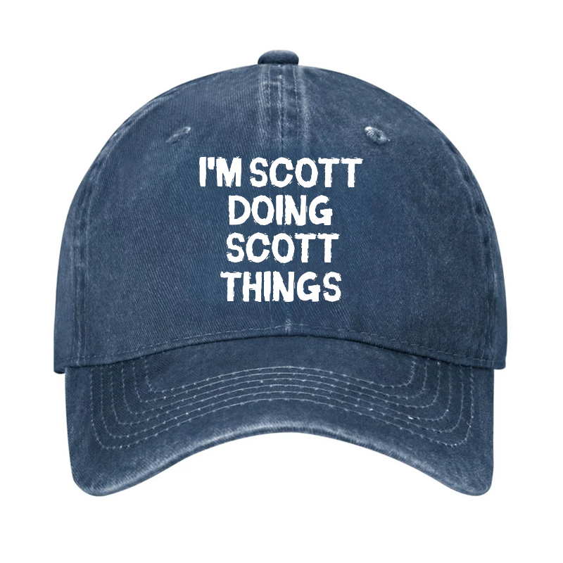 I'm Scott Doing Scott Things Hat