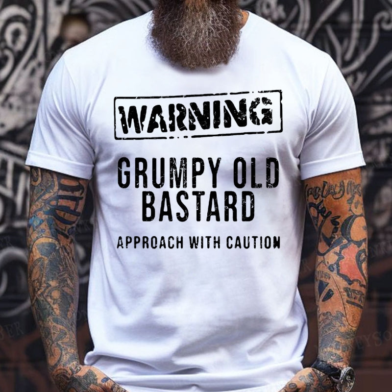 Warning Grumpy Old Bastard Approach With Caution shirts