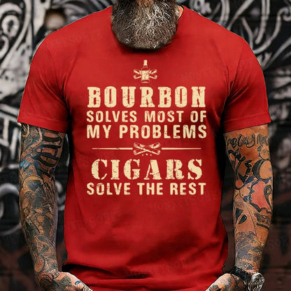 Bourbon Solves Most Of My Problems Cigars Solve The Rest  shirts