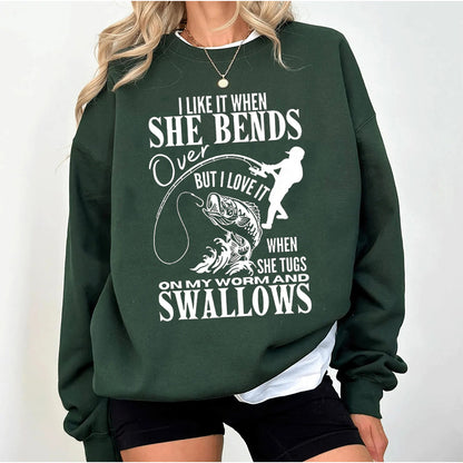 I Like It When She Bends Unisex T-shirt/Crewneck/Hoodie