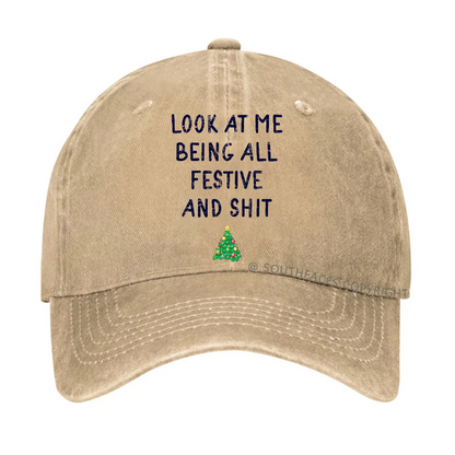 Look At Me Being All Festive And Shit Funny Christmas Hat
