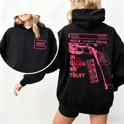 In Glock We Trust Funny  Unisex T-shirt/Crewneck/Hoodie