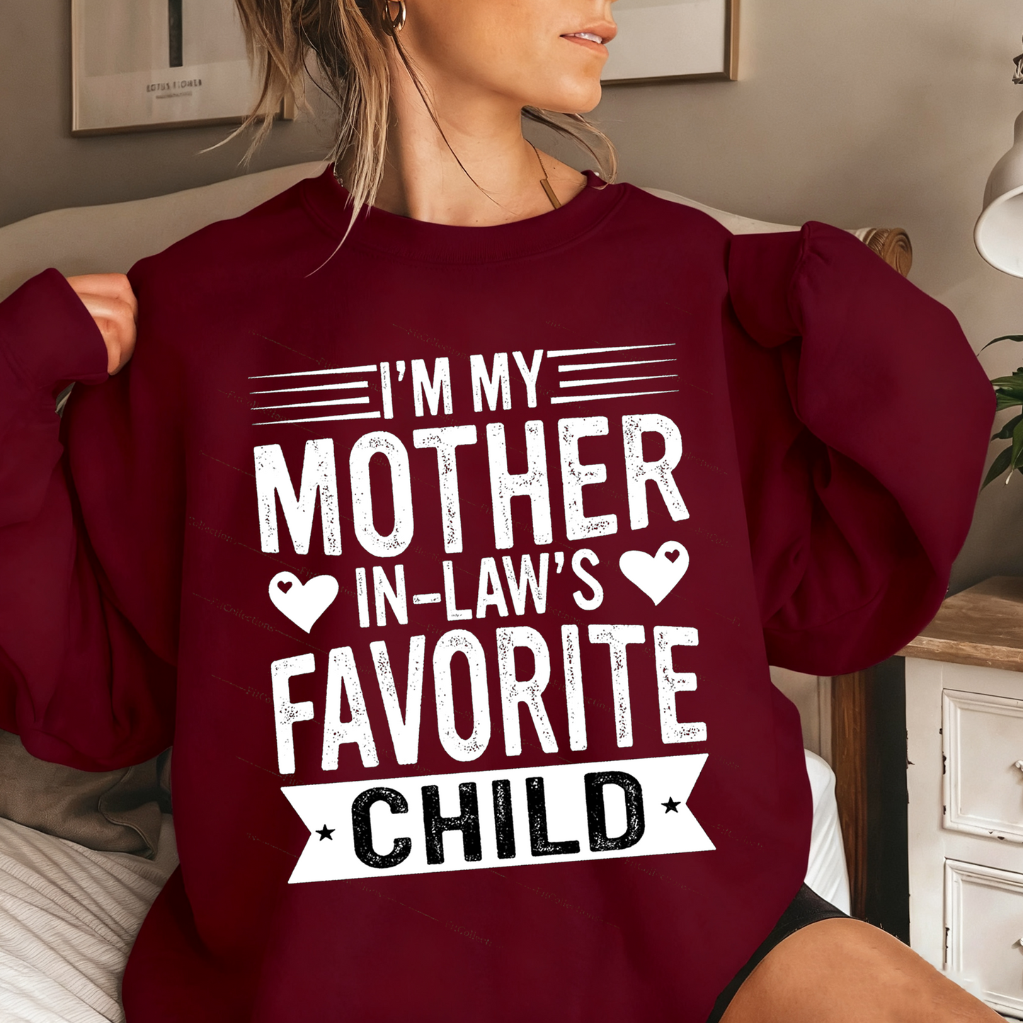 I'm My Mother In Law's Favorite Child Funny Parent Unisex T-shirt/Crewneck/Hoodie