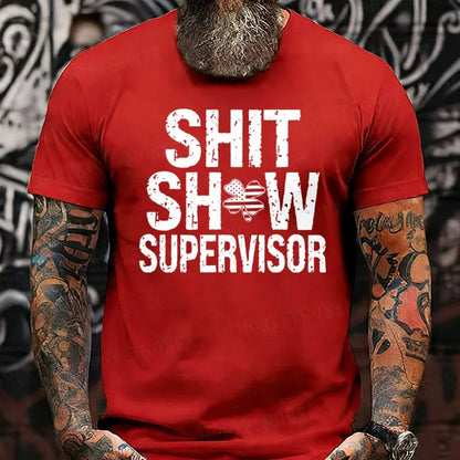 Shit Show Supervisor T-Shirts