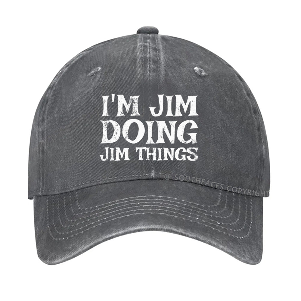 I'm Jim Doing Jim Things hat