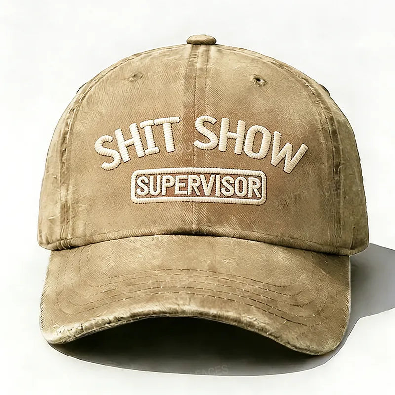 Shit Show Supervisor Embroidery Hat