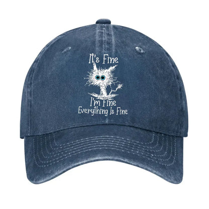 It's Fine I'm Fine Everything Is Fine Print Hat