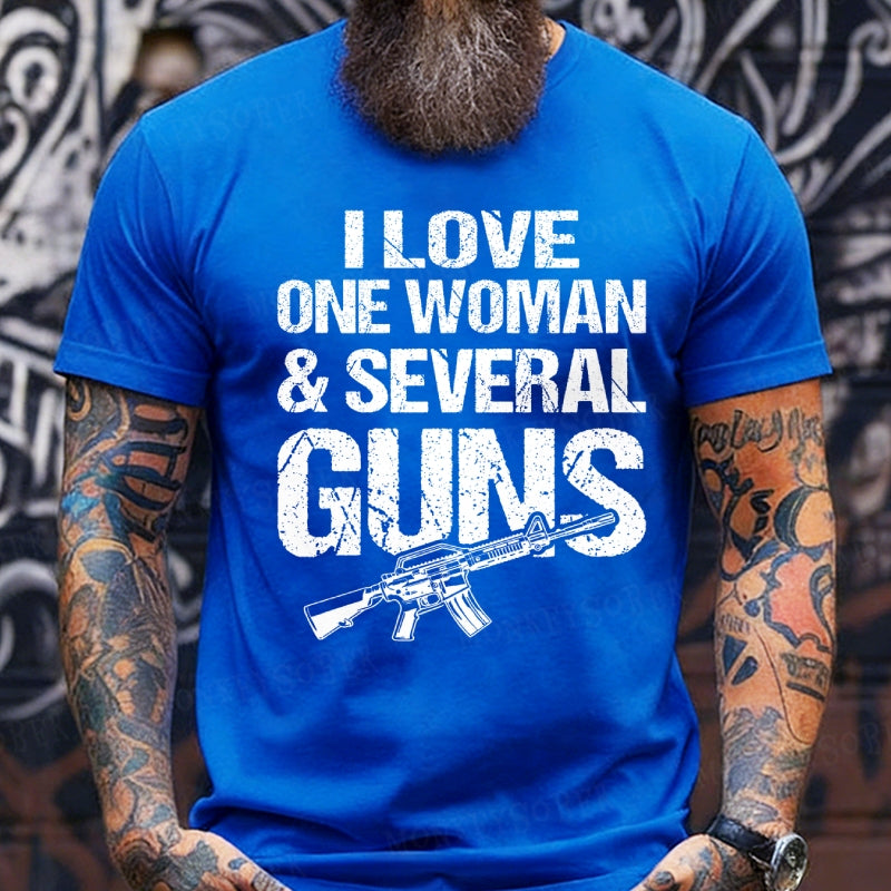 I Love One Woman & Several Guns Funny T-Shirts