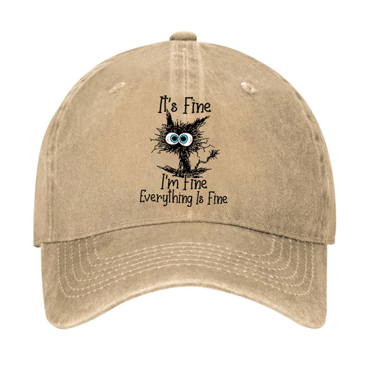 It's Fine I'm Fine Everything Is Fine Print Hat