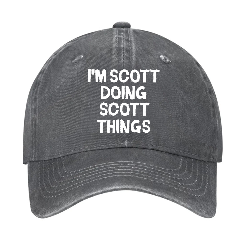 I'm Scott Doing Scott Things Hat