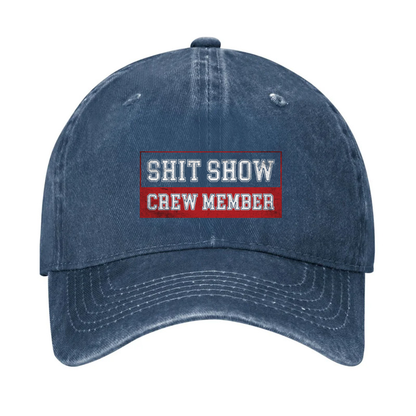 Shit Show Crew Member Hat
