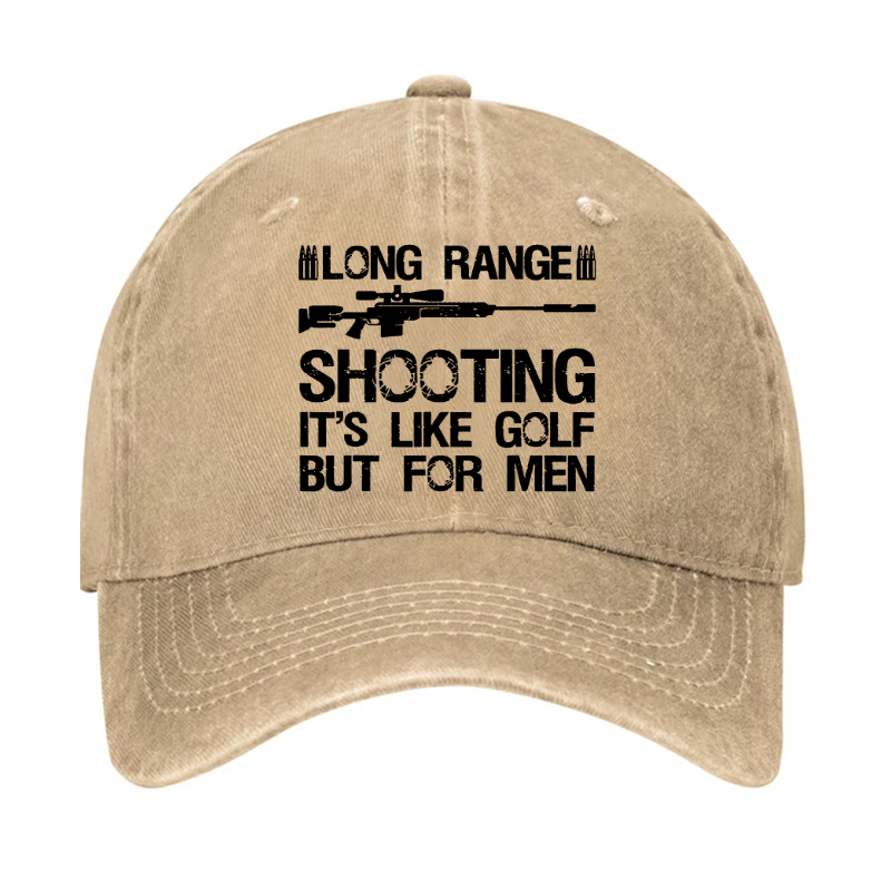 Long Range Shooting It's Like Golf But For Men Hat