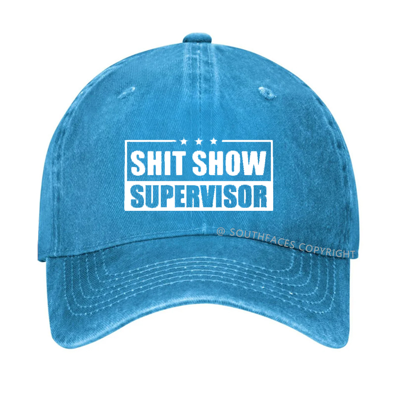 Shit Show Supervisor Hat