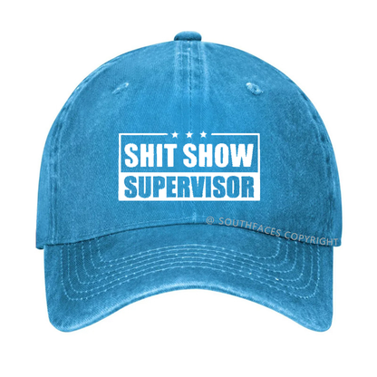 Shit Show Supervisor Hat