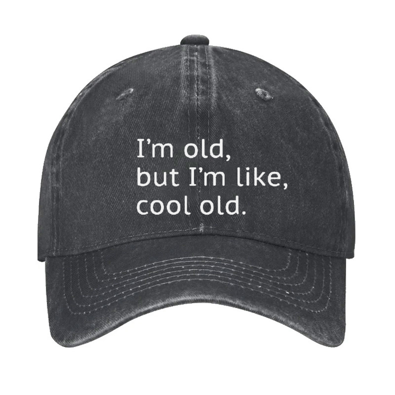 I'm Old Print Hat