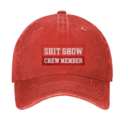 Shit Show Crew Member Hat