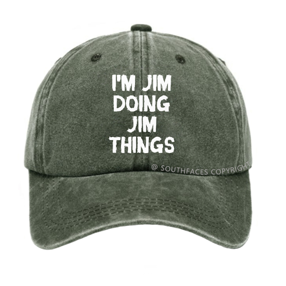I'm Jim Doing Jim Things Hat