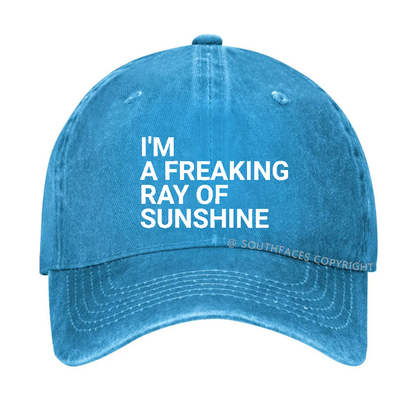 I'm A Freaking Ray Of Sunshine Joke Hat