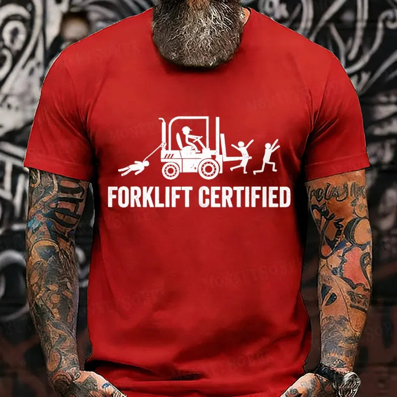 Forklift Certified Funny T-Shirt
