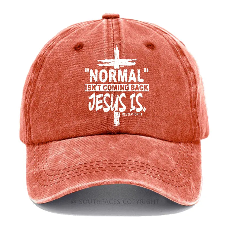 Normal Isn't Coming Back Jesus Is Revelation 14 Christian Hat